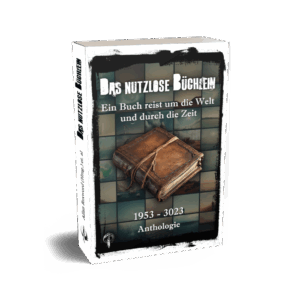 Das nutzlose Büchlein (Athologie)